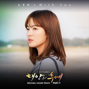 With You (Ost.Descendants of the sun)-LYN